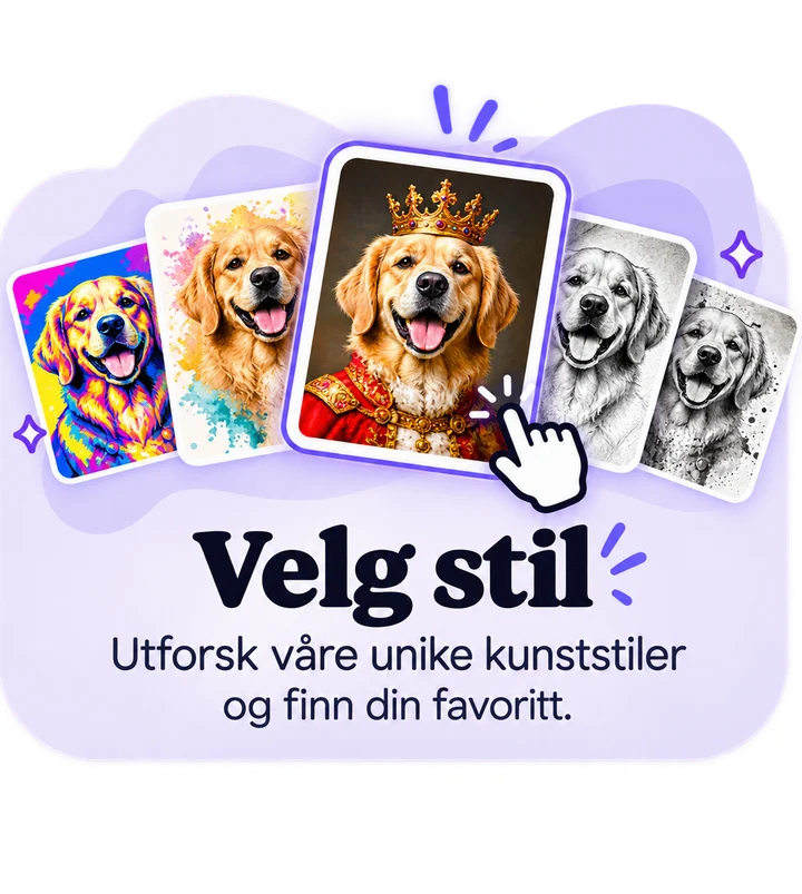 Steg 2, Velg stil: Utforsk våre unike kunststiler og finn din favoritt.